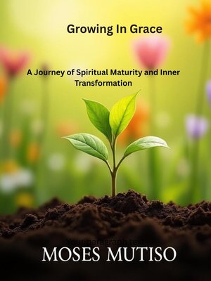 cover image of Growing in Grace